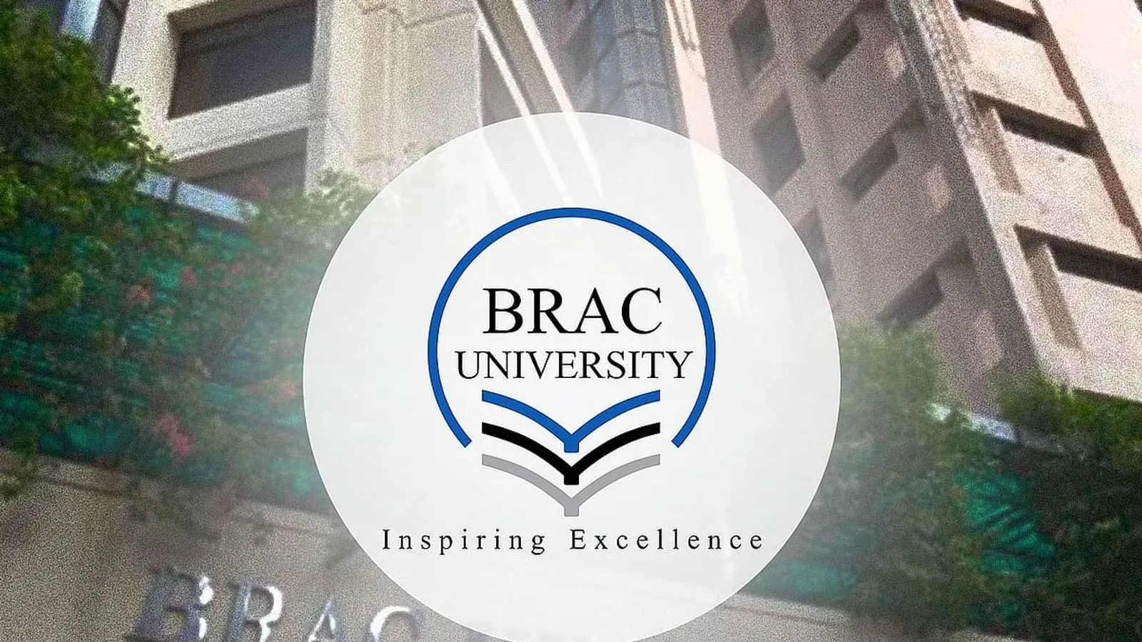 BRAC University Announces Faculty Recruitment Across Ten Departments